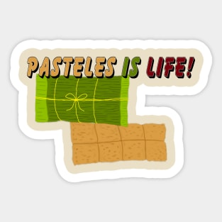 Pasteles is life Sticker